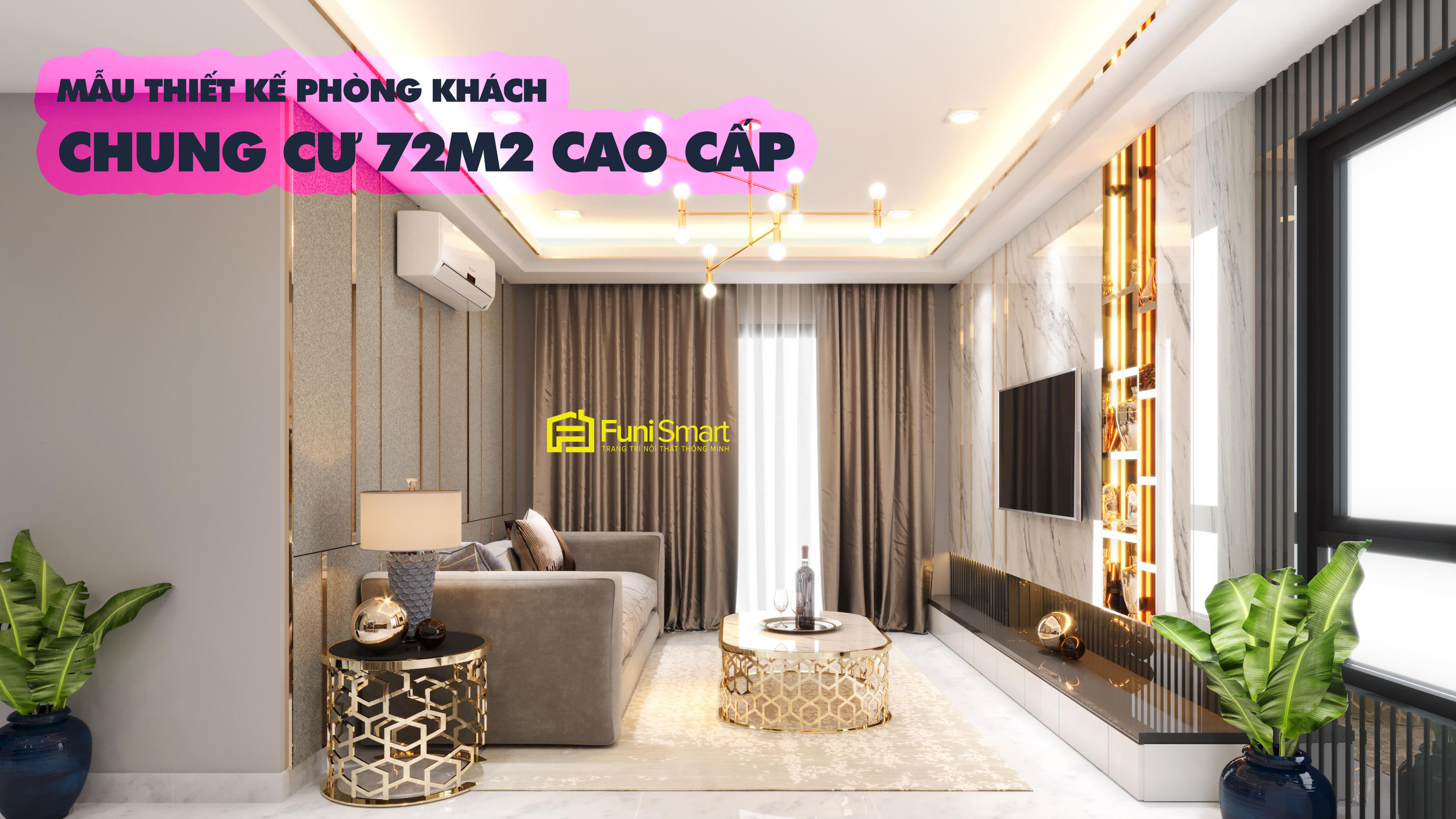 Thiết kế phòng khách chung cư 70m2 cao cấp chuyên nghiệp
